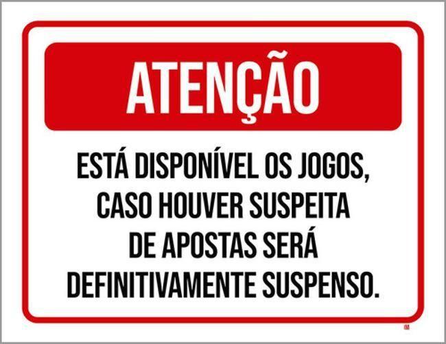 Imagem de Kit 3 Placas Atenção Disponível Jogos Proibido Apostas