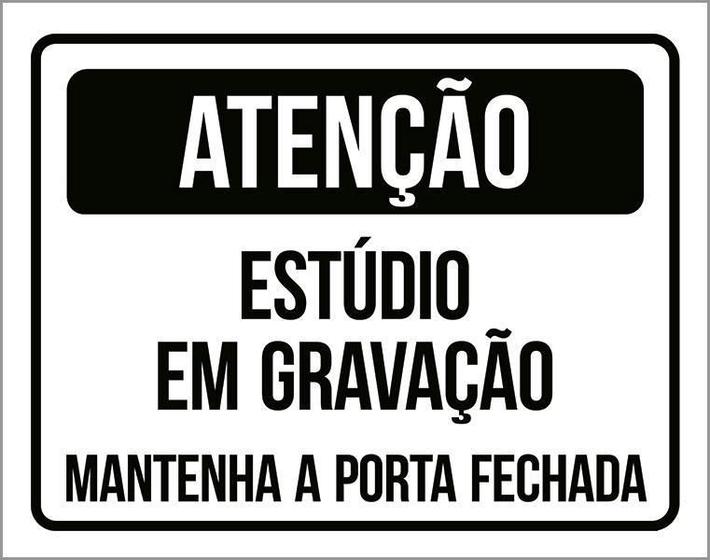 Imagem de Kit 3 Placas Atenção Estúdio Gravação Manter Porta Fechada