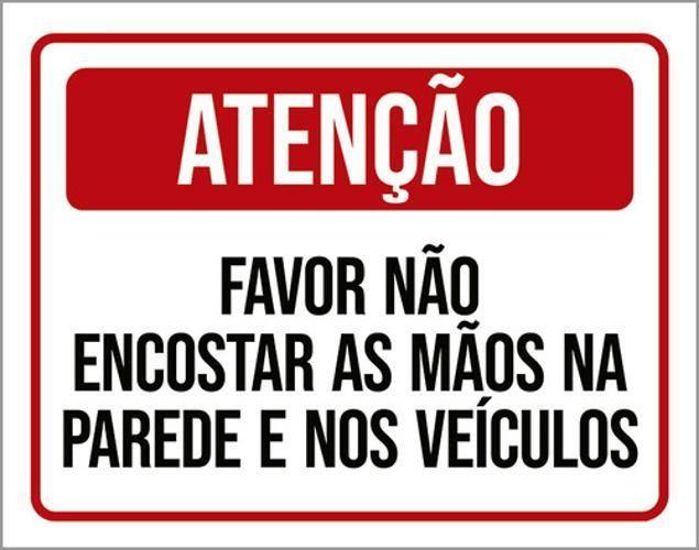 Imagem de Kit 3 Placas Atenção Favor Não Encostar Mãos Parede 36X46