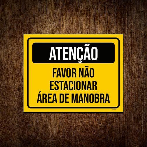 Imagem de Kit 3 Placas Atenção Favor Não Estacionar Área Manobra