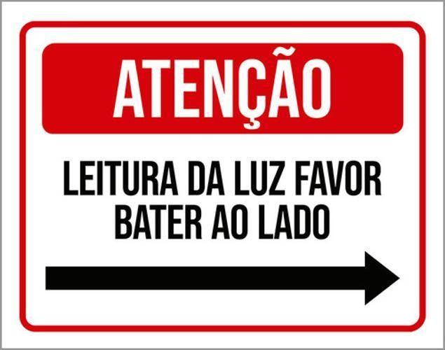 Imagem de Kit 3 Placas Atenção Leitura Luz Favor Bater Seta Direita