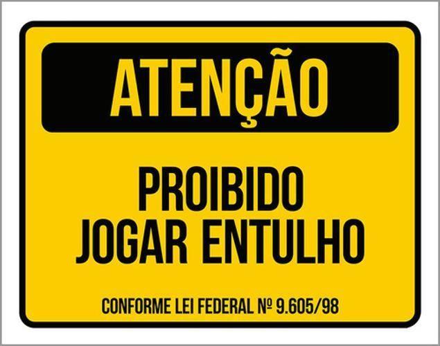 Imagem de Kit 3 Placas Atenção Proibido Jogar Entulho 36X46