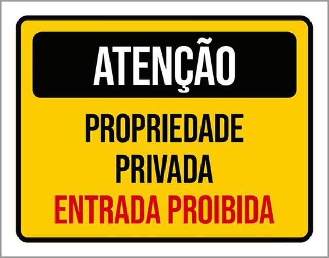 Imagem de Kit 3 Placas Atenção Propriedade Privada Entrada Proibida