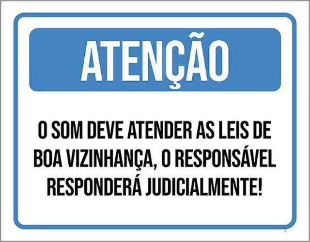 Imagem de Kit 3 Placas Atenção Som Deve Atendr Leis Boa Vizinhança