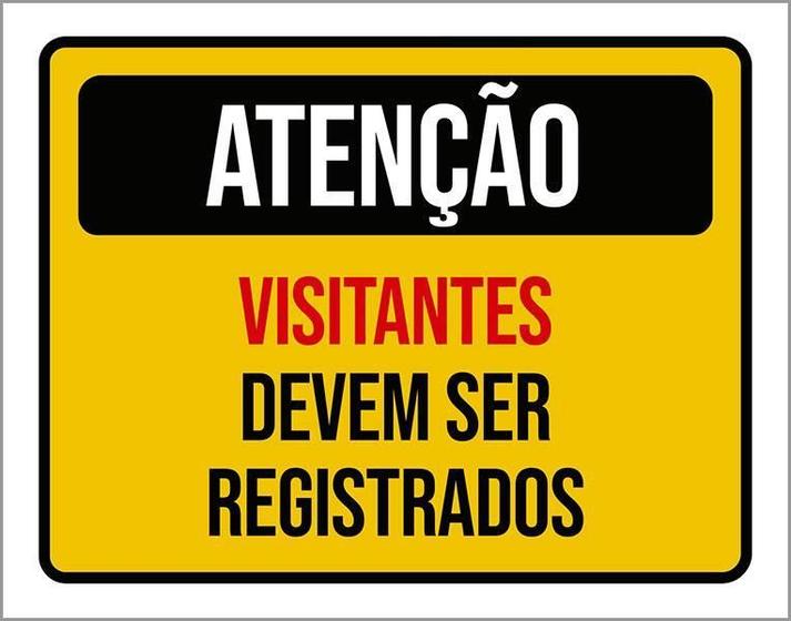 Imagem de Kit 3 Placas Atenção Visitantes Devem Ser Registrados