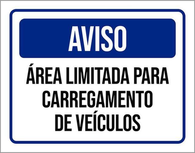 Imagem de Kit 3 Placas Aviso Área Limitada Carregamento 36X46