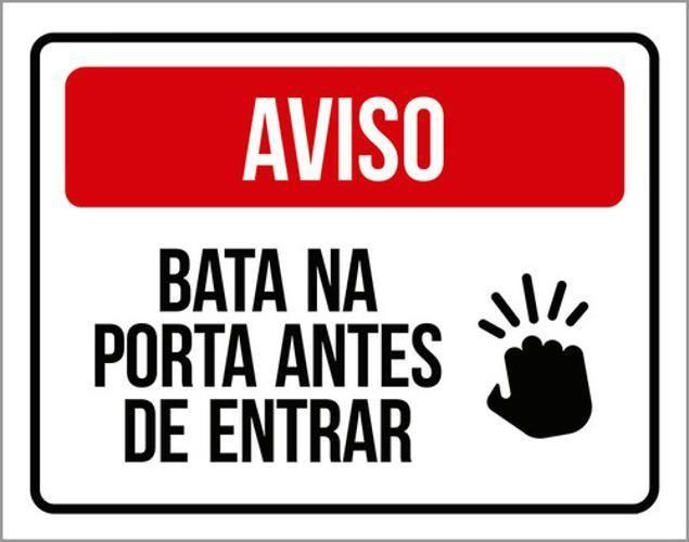 Imagem de Kit 3 Placas Aviso Bata Porta Antes Entrar 36X46