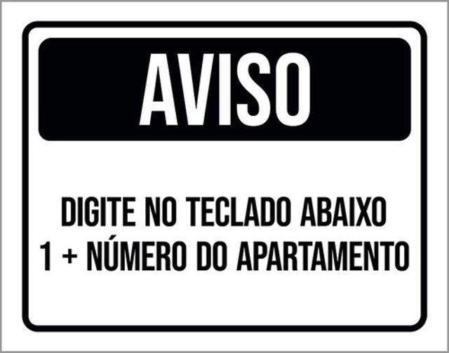 Imagem de Kit 3 Placas Aviso Digita Teclado Abaixo Número Apto 36X46