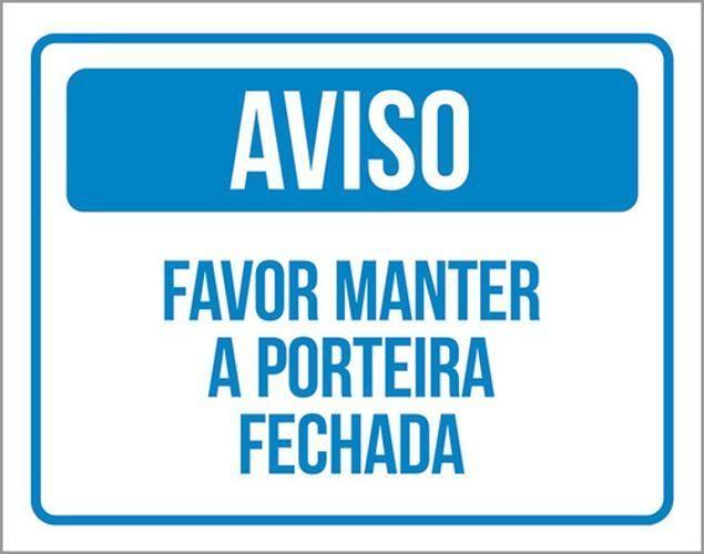 Imagem de Kit 3 Placas Aviso Favor Manter Porteira Fechada 36X46