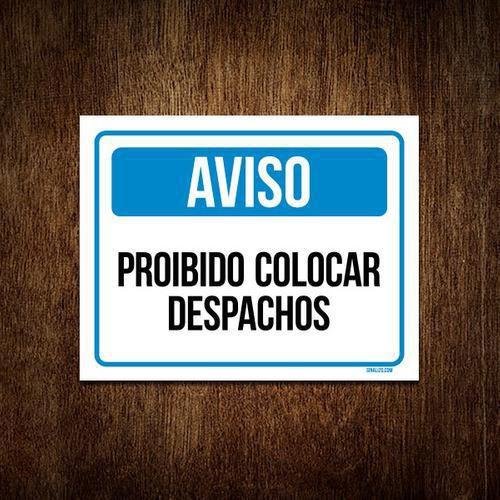 Imagem de Kit 3 Placas - Aviso Proibido Colocar Despachos