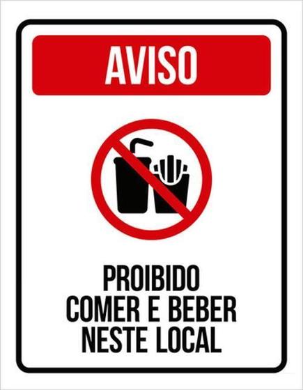 Imagem de Kit 3 Placas Aviso Proibido Comer Beber Neste Local