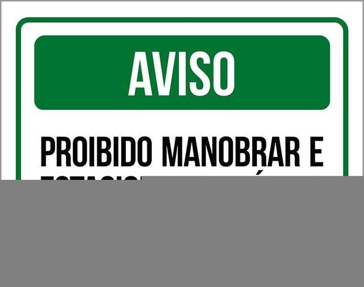 Imagem de Kit 3 Placas Aviso Proibido Manobrar Estacionar Na Grama