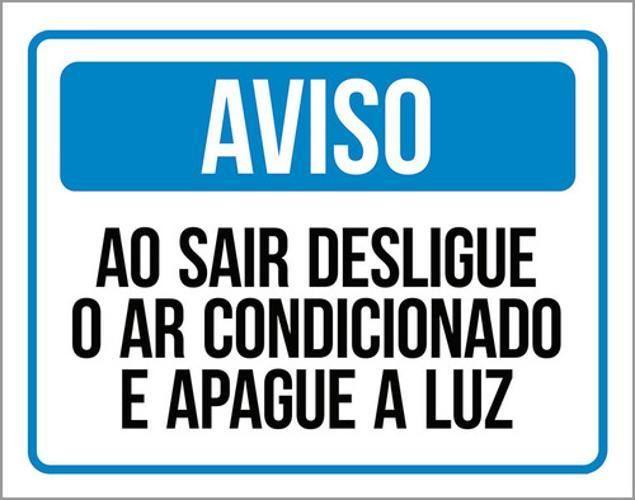 Imagem de Kit 3 Placas Aviso Sair Desligue Ar Condicionado Apague Luz