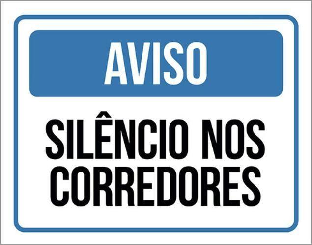 Imagem de Kit 3 Placas Aviso Silêncio Nos Corredores 36X46