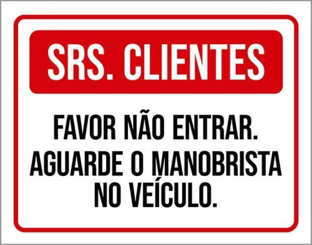 Imagem de Kit 3 Placas Clientes Favor Não Entrar Aguarde Manobrista