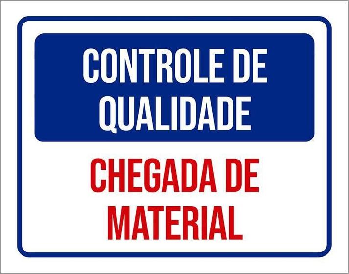 Imagem de Kit 3 Placas Controle De Qualidade Chegada De Material