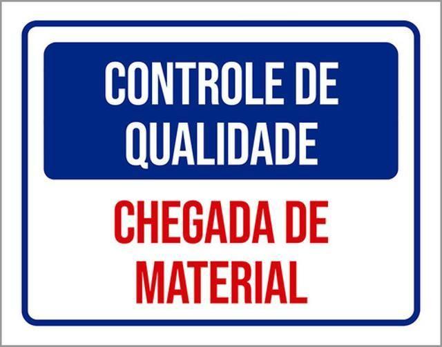 Imagem de Kit 3 Placas Controle Qualidade Chegada Material 36X46