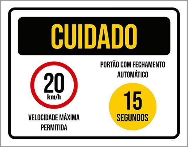 Imagem de Kit 3 Placas Cuidado 20Km Portão Fechamento