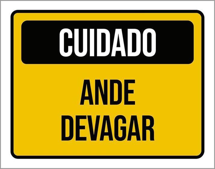 Imagem de Kit 3 Placas Cuidado Ande Devagar