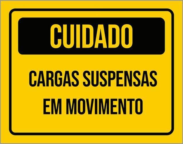 Imagem de Kit 3 Placas Cuidado Cargas Suspensas Em Movimento 36X46