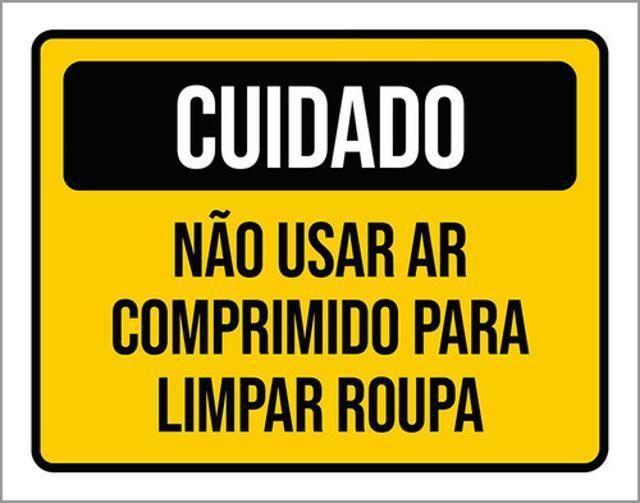 Imagem de Kit 3 Placas Cuidado Não Usar Ar Comprimido Limpar Roupa