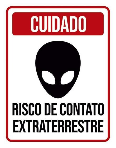 Imagem de Kit 3 Placas Cuidado Risco De Contato Extraterrestre