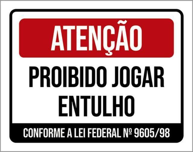 Imagem de Kit 3 Placas De Atenção Proibido Jogar Entulho 36X46