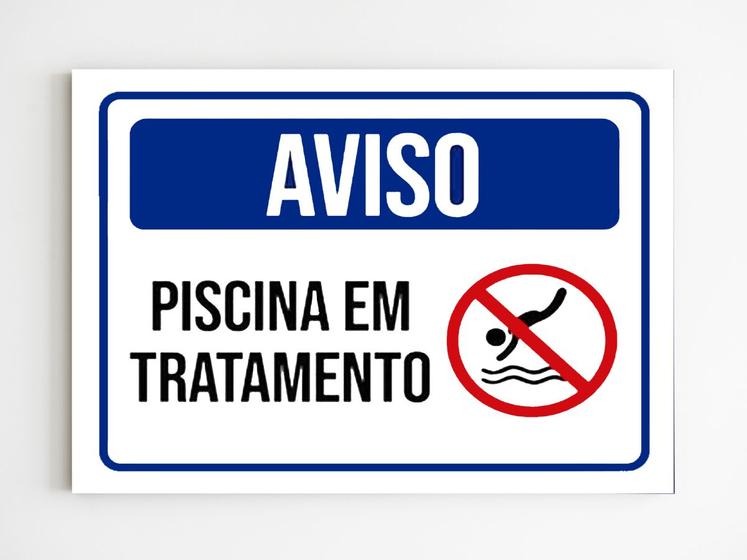 Imagem de kit 3 Placas de aviso piscina em tratamento aviso 20x29