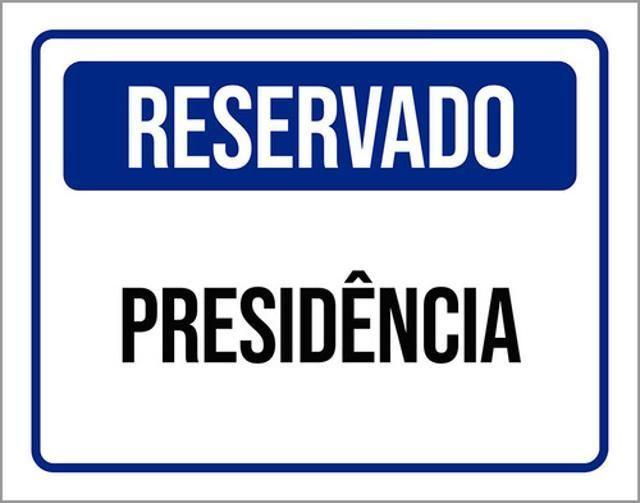 Imagem de Kit 3 Placas De Reservado Presidência 36X46