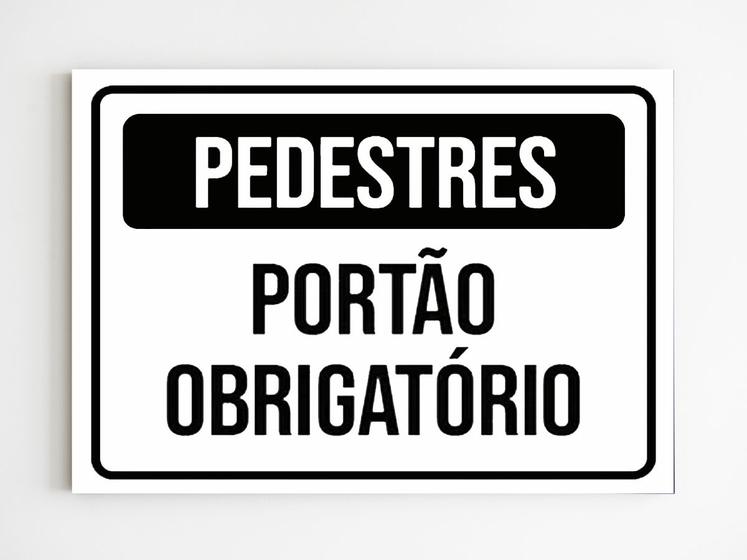 Imagem de kit 3 placas de sinalização pedestres portão obrigatório mdf