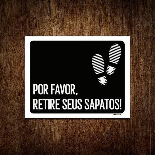 Imagem de Kit 3 Placas Decorativa - Por Favor Retire Sapatos