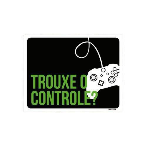 Imagem de Kit 3 Placas Decorativa - Trouxe Controle Xb