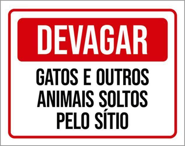 Imagem de Kit 3 Placas Devagar Gatos Outros Animais Soltos Sítio