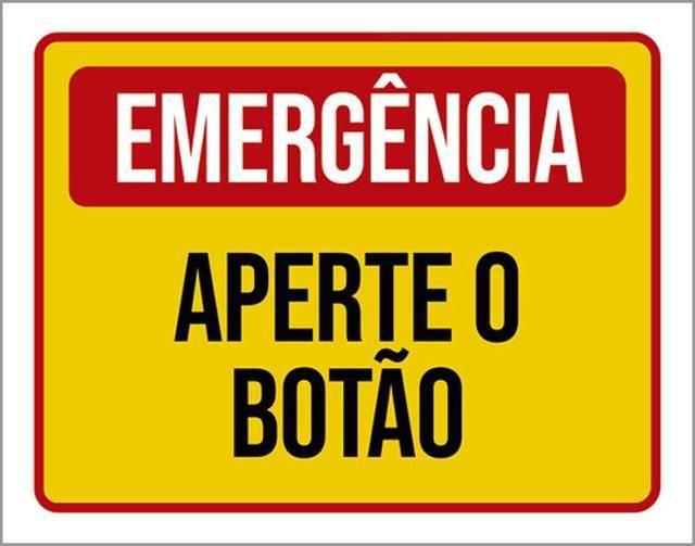 Imagem de Kit 3 Placas Emergência Aperte Botão 36X46