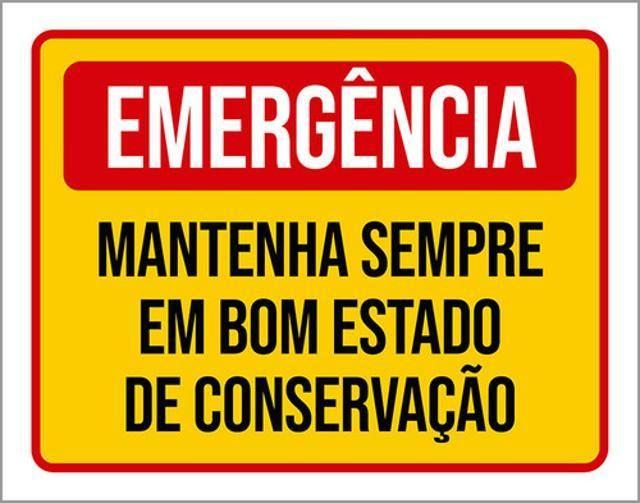 Imagem de Kit 3 Placas Emergência Mantenha Bom Estado Conservação