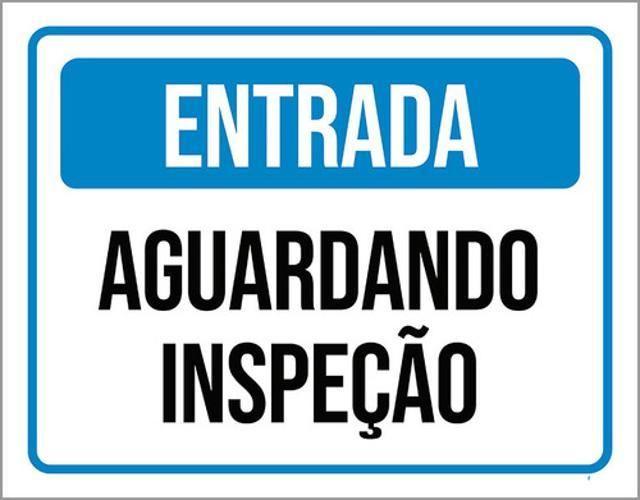 Imagem de Kit 3 Placas Entrada Aguardando Inspeção