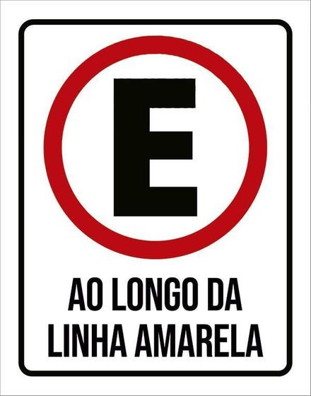 Imagem de Kit 3 Placas Estacionamento Ao Longo Linha Amarela