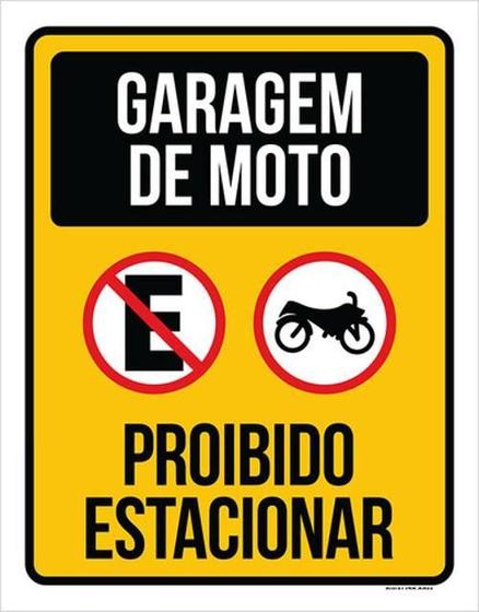 Imagem de Kit 3 Placas Garagem De Moto Proibido Estacionar 36X46