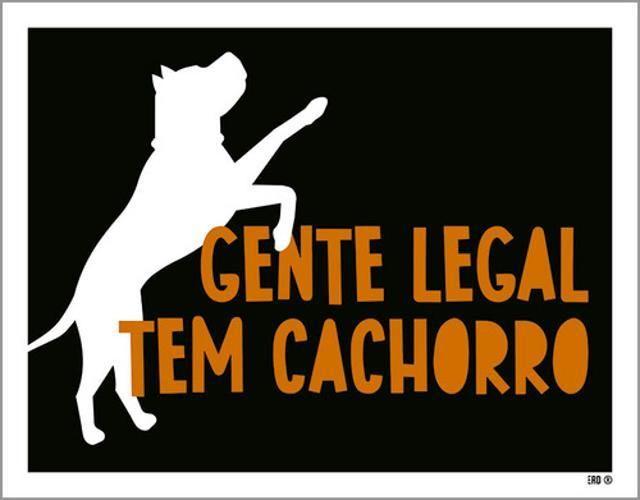 Imagem de Kit 3 Placas Gente Legal Tem Cachorro Desenho 36X46