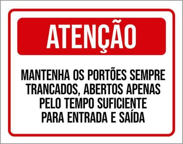 Imagem de Kit 3 Placas Mantenha Portões Sempre Trancados Tempo