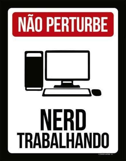 Imagem de Kit 3 Placas Não Perturbe Nerd Trabalhando