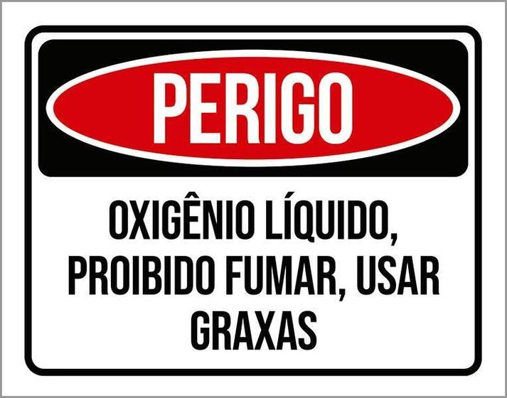 Imagem de Kit 3 Placas Perigo Oxigênio Líquido Proibido Fumar Graxas