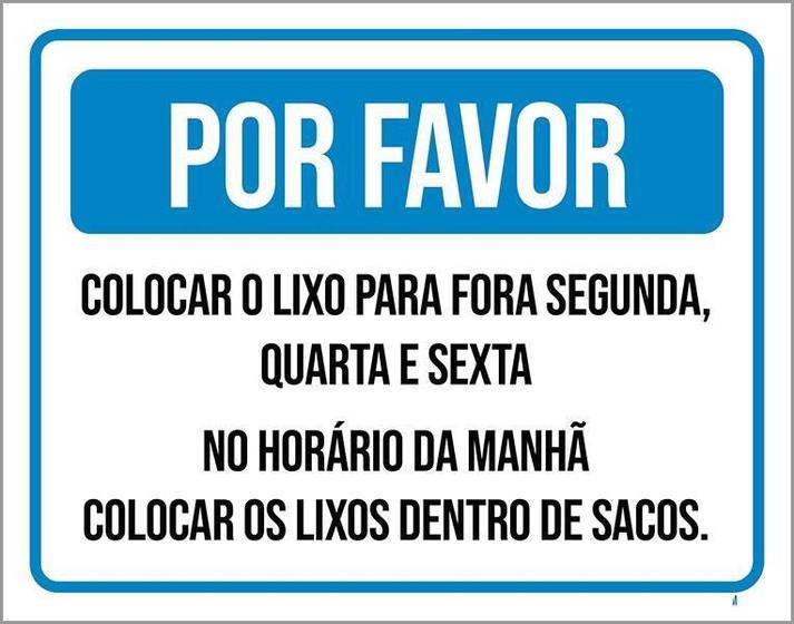 Imagem de Kit 3 Placas Por Favor Colocar Lixo Para Fora