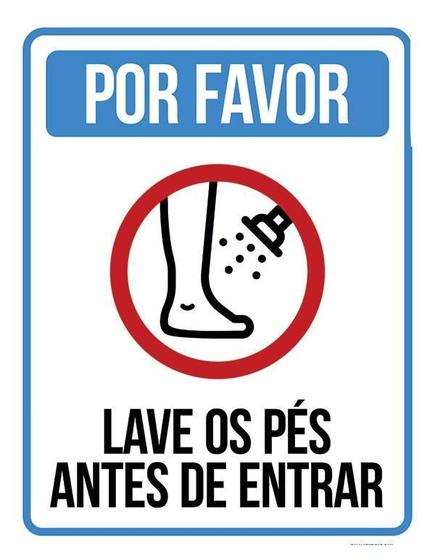 Imagem de Kit 3 Placas - Por Favor Lave Os Pés Antes Entrar