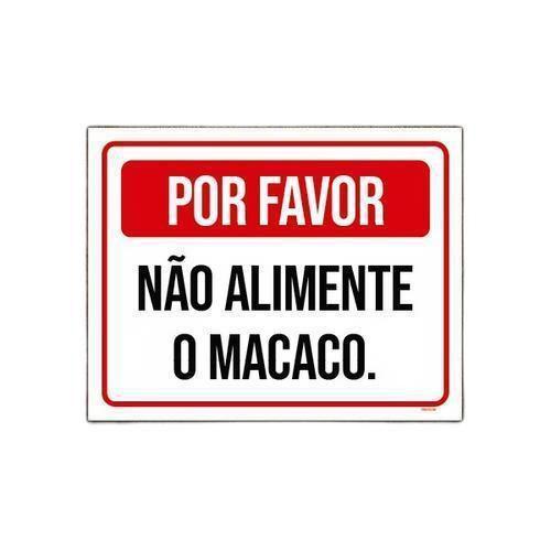 Imagem de Kit 3 Placas Por Favor Não Alimente O Macaco