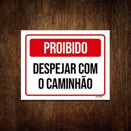 Imagem de Kit 3 Placas Proibido Despejar Com Caminhão