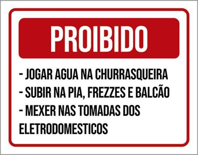 Imagem de Kit 3 Placas Proibido Jogar Água Churrasqueira Subir Pia