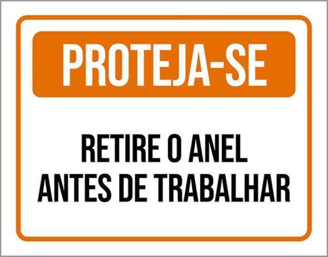 Imagem de Kit 3 Placas Proteja-Se Retire Anel Trabalhar 36X46