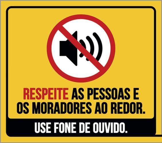 Imagem de Kit 3 Placas Respeite Pessoas Moradores Redor Fone Ouvido