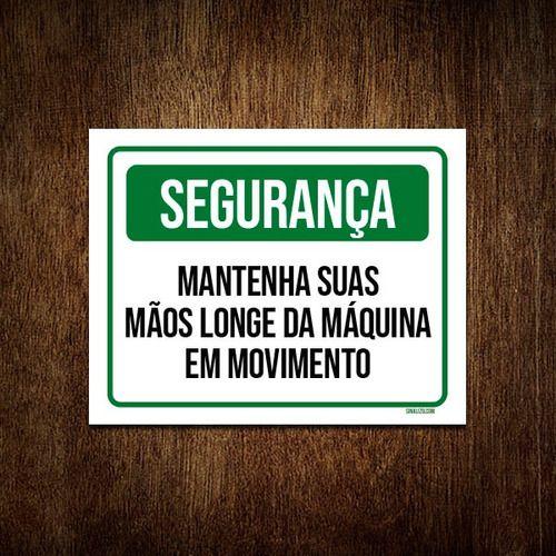 Imagem de Kit 3 Placas Segurança Mantenha Suas Mãos Longe